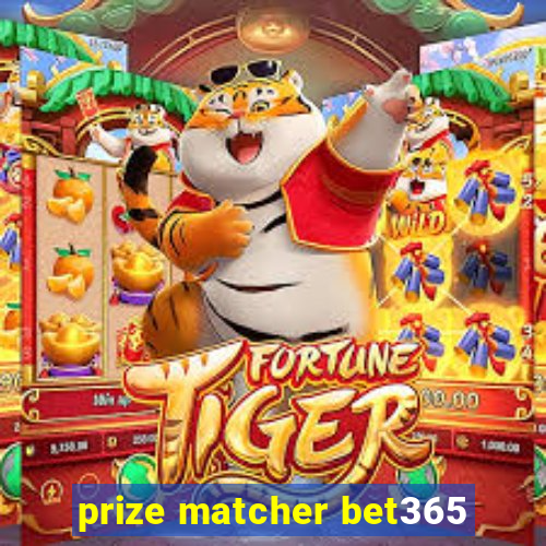 prize matcher bet365